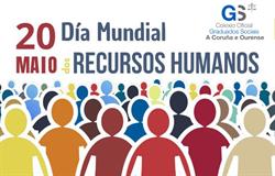 20 Maio - Día Mundial dos Recursos Humanos
