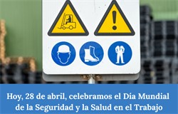 Día Mundial de la Seguridad y Salud en el Trabajo