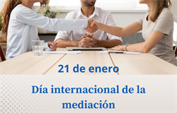 21 de enero. Día internacional de la mediación