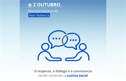 2 de outubro | Día Internacional da Non Violencia