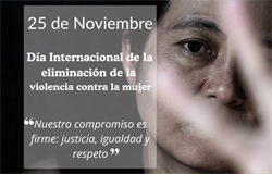 Día Internacional de la Eliminación de la Violencia contra la Mujer